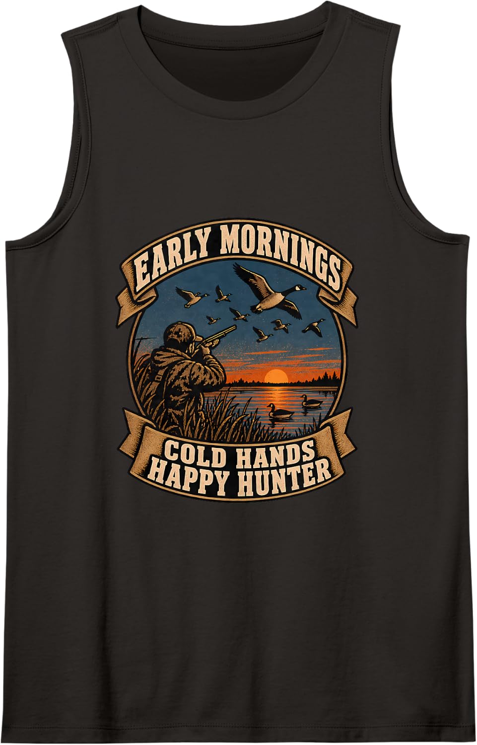 Early Mornings Cold Hands Happy Hunter Sleeveless Tank Top - Black