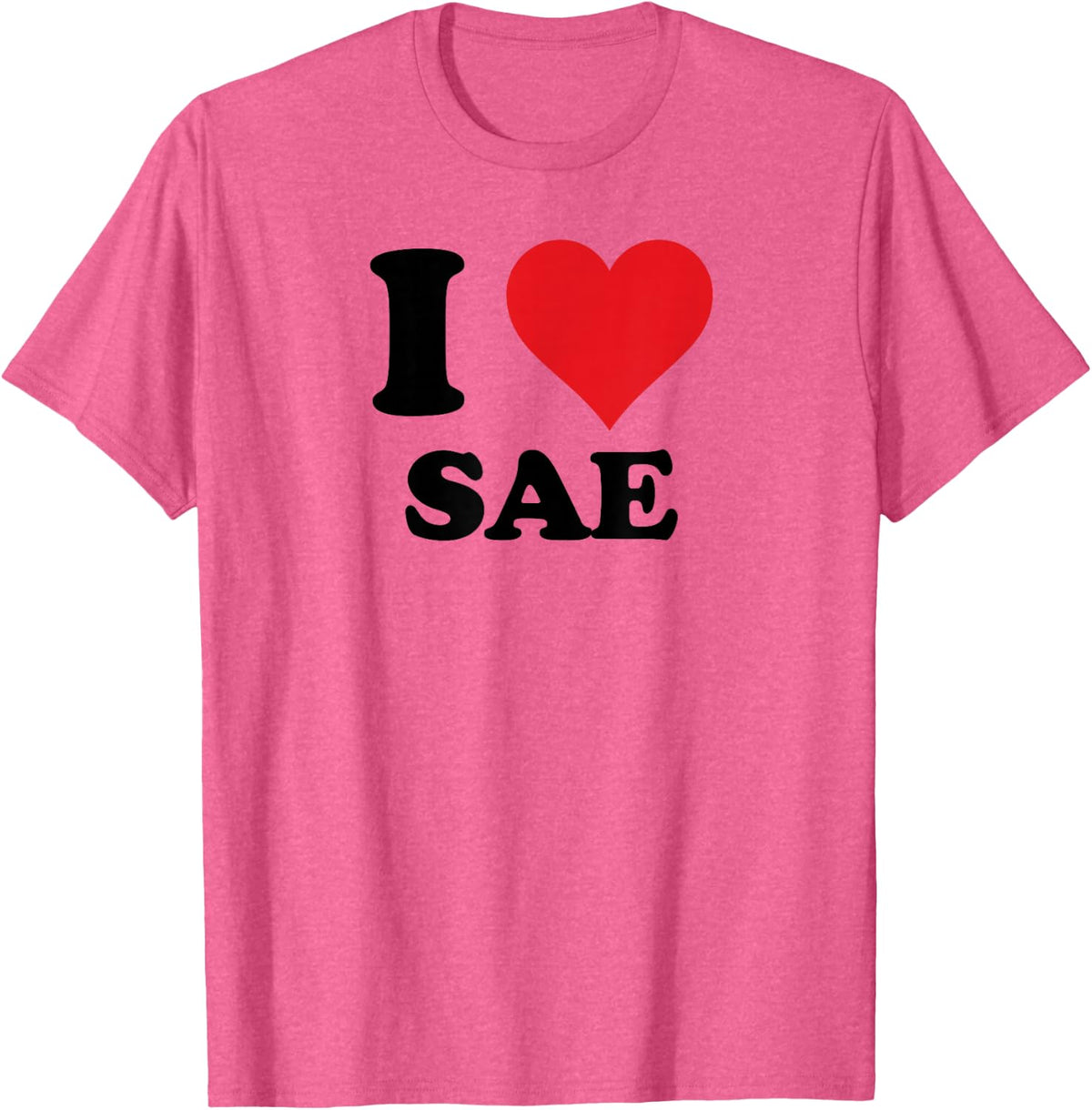 I Heart Sae First Name I Love Personalized Stuff T-Shirt - Pink Heather