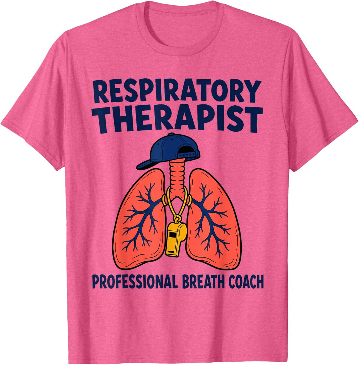 Respiratory Therapist Professional Breath Coach T-Shirt - Pink Heather