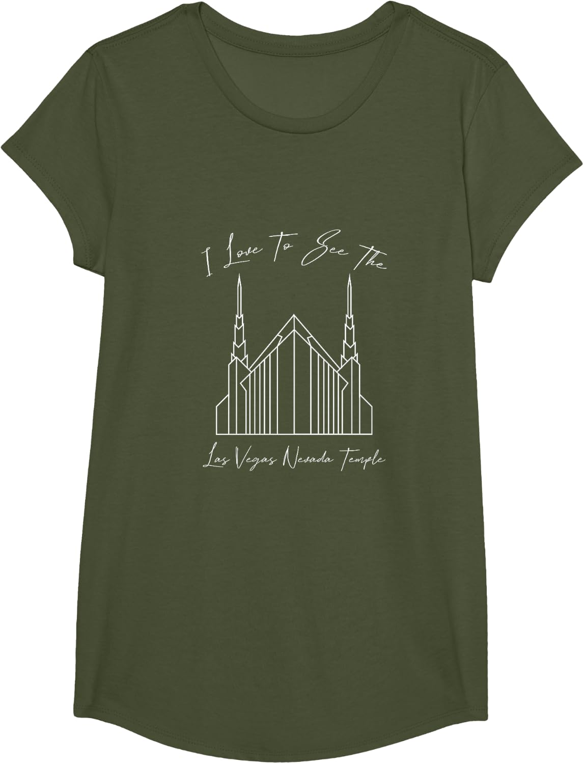 Las Vegas NV Temple, I love to see my temple, calligraphy T-Shirt - Girls Olive Green
