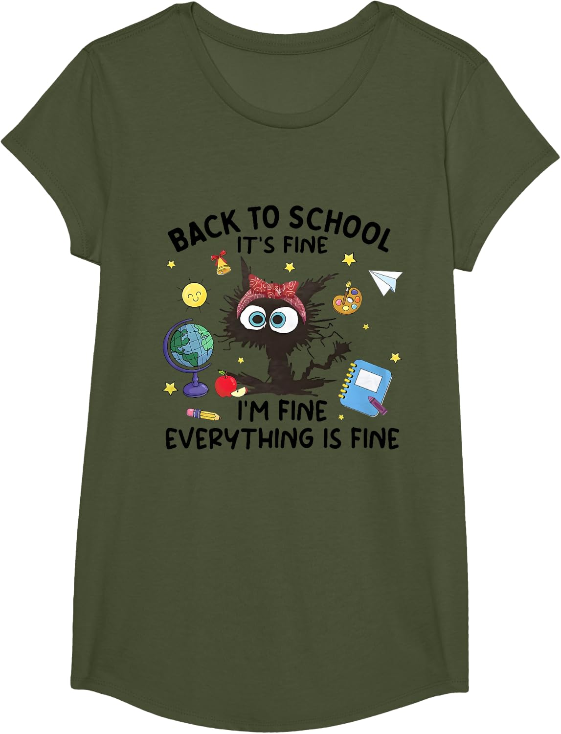 Black Cat Back to School Its Fine Im Fine Everything is Fine T-Shirt - Girls Olive Green