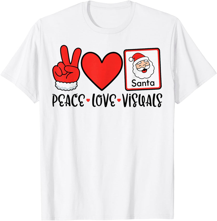 Peace Love Visuals - Christmas SPED Teacher Gifts T-Shirt - White
