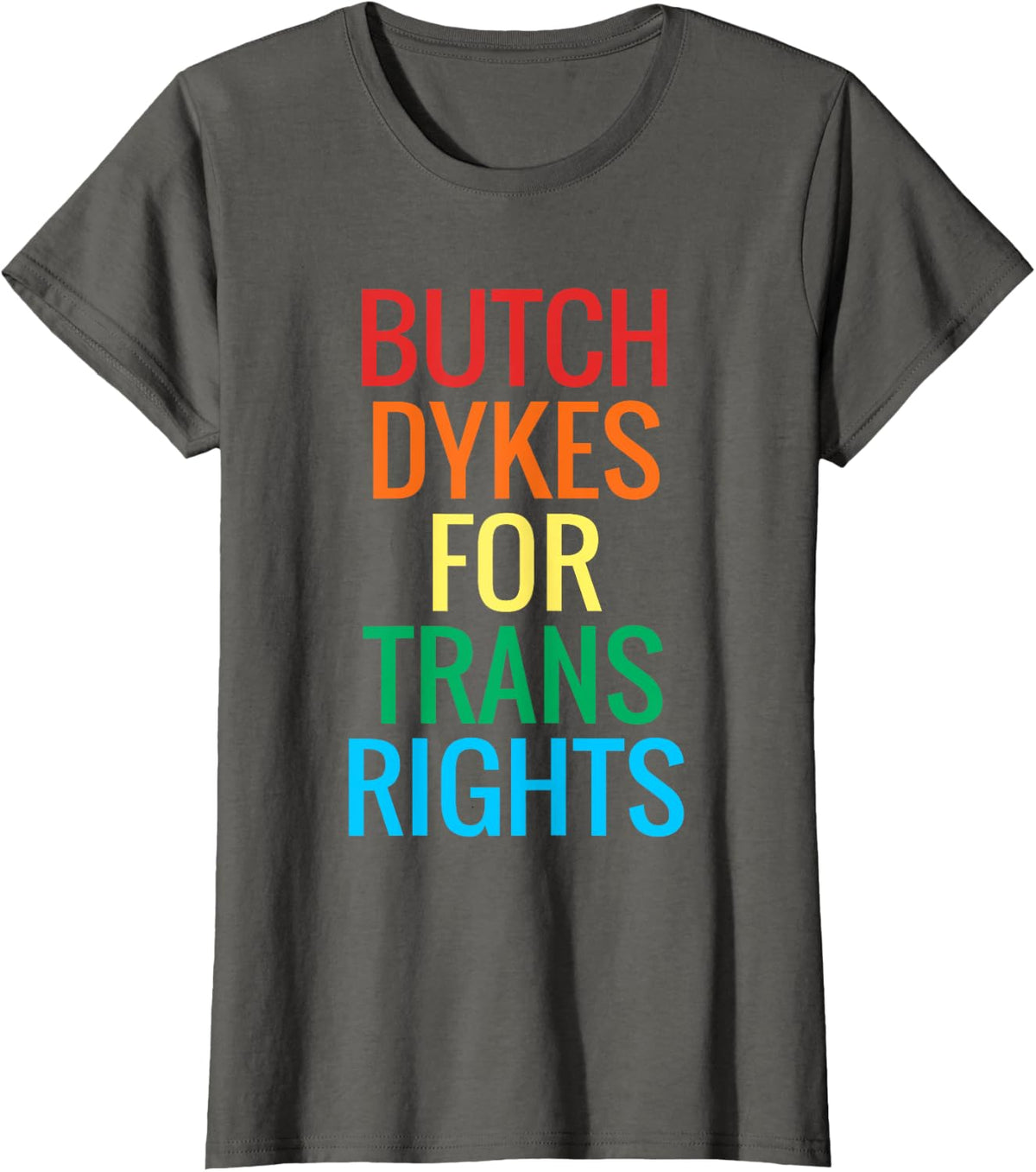 Butch Dykes for Trans Rights Shirt Gay Lesbian Pride Parade T-Shirt - Asphalt Grey