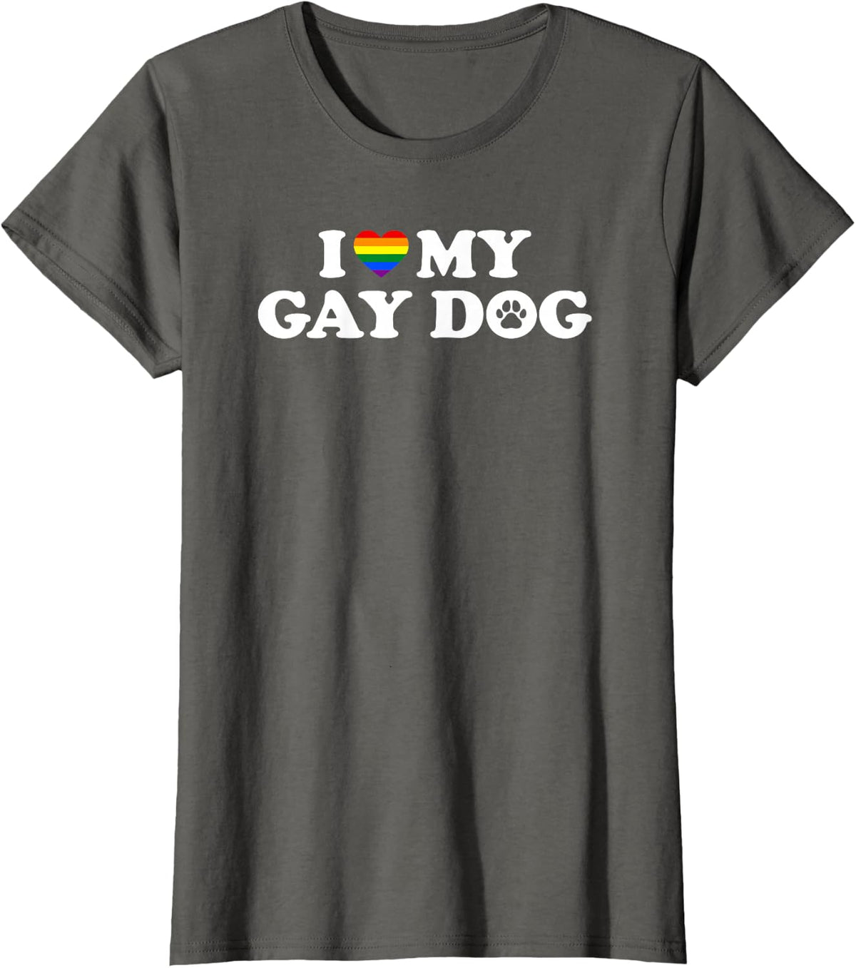 I Love My Gay Dog T-Shirt - Asphalt Grey