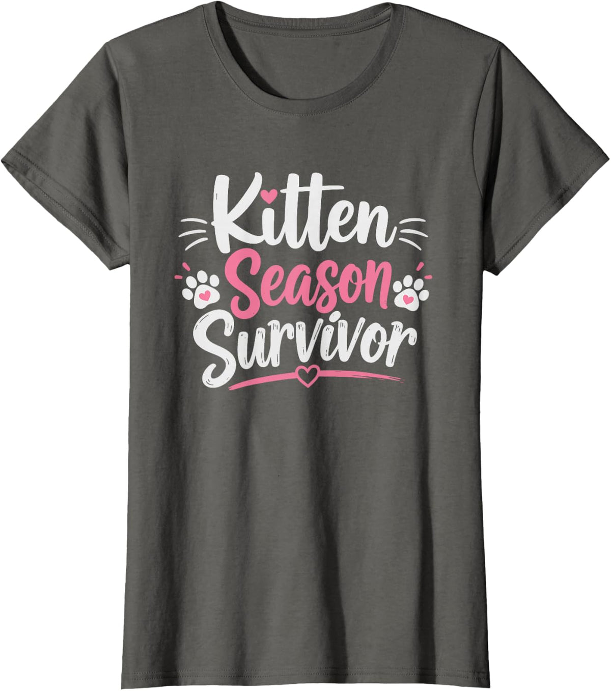 Cat Foster Mom Who Survives Every Kitten Season Home Mama T-Shirt - Asphalt Grey