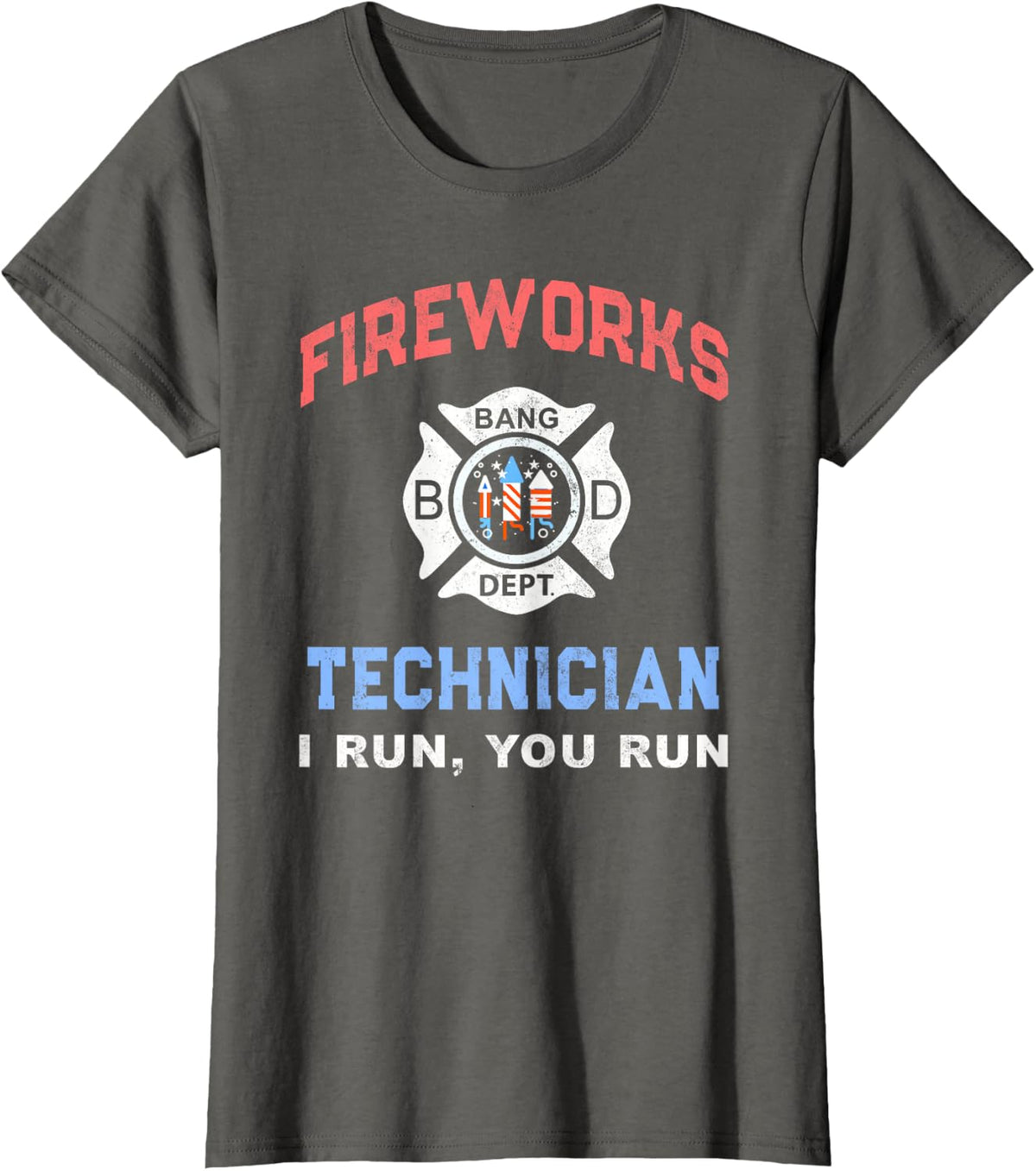 Funny FIREWORKS TECHNICIAN America Firefighter Pyro Expert T-Shirt - Asphalt Grey