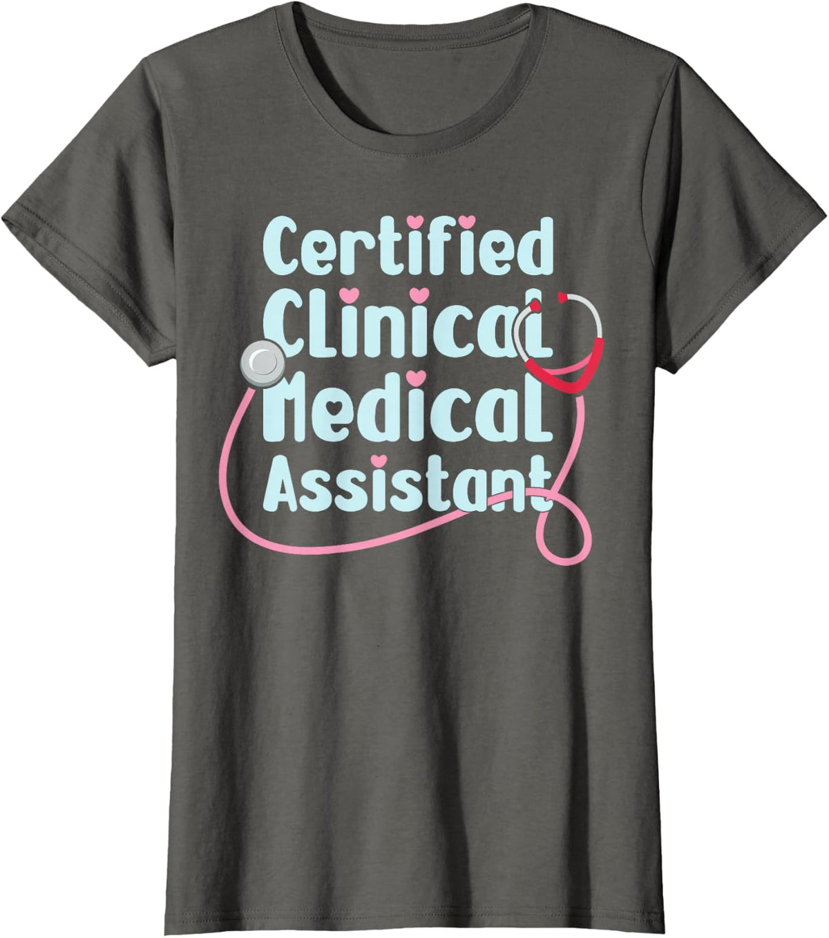 Certified Clinical Medical Assistant CCMA Stethoscope T-Shirt - Asphalt Grey