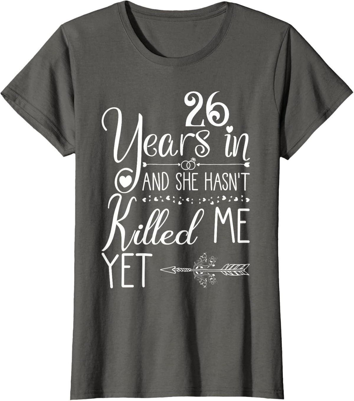 26th Wedding Anniversary for Him Couple 26 Years of Marriage T-Shirt - Asphalt Grey