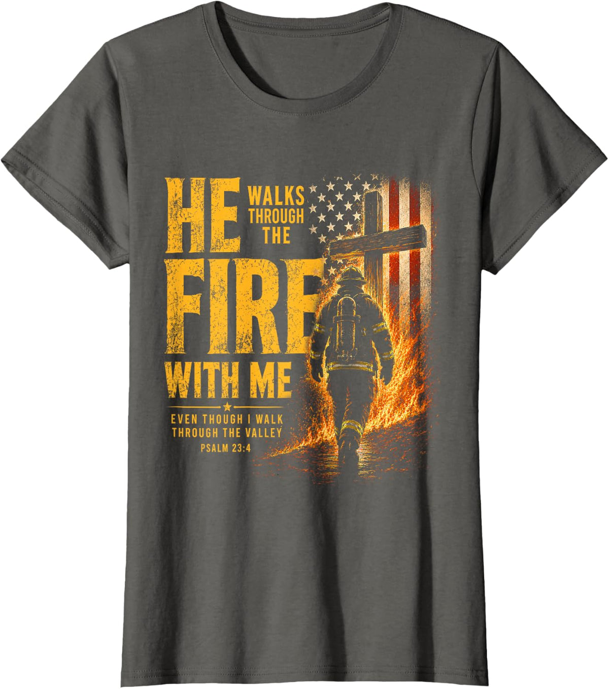 He Walks Through The Fire with Me Retro USA Flag Firefighter T-Shirt - Asphalt Grey