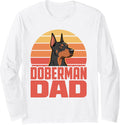 Doberman Owner Doberman Dad Long Sleeve T-Shirt - Adult Unisex White