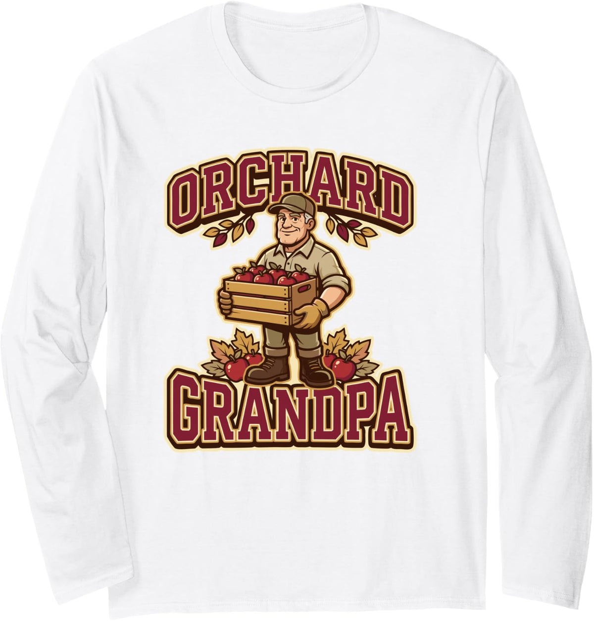 Orchard Grandpa Apple Farmer Harvest Season Fruit Picking Long Sleeve T-Shirt - Adult Unisex White