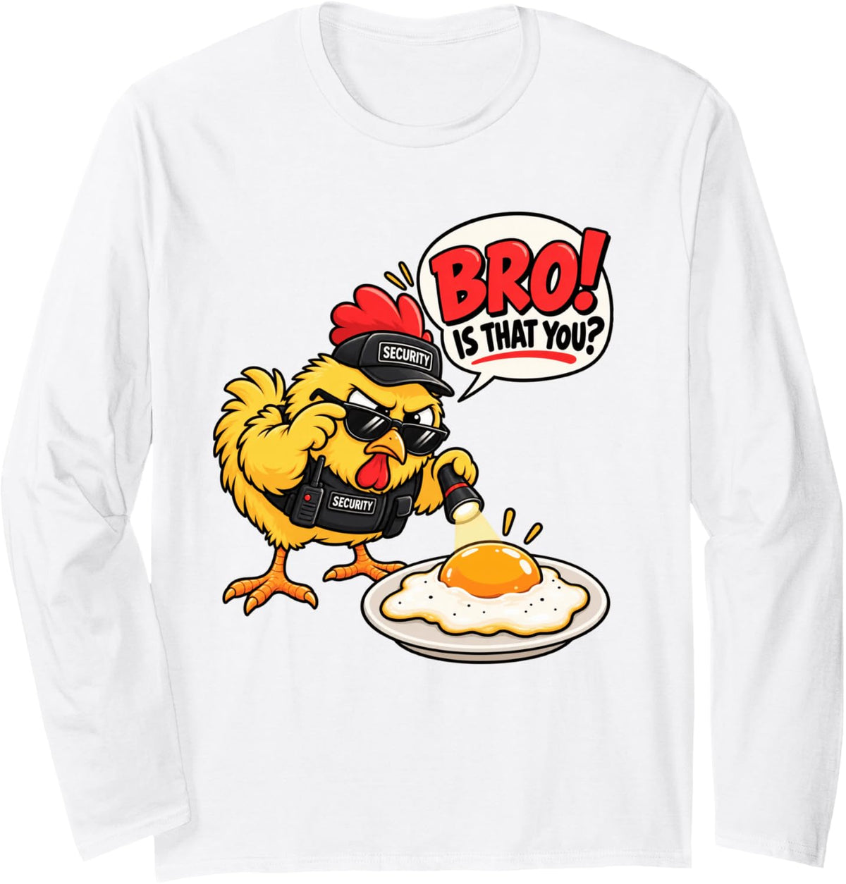 Funny Bro is that You Farmer Humor Chicken Whisperer Long Sleeve T-Shirt - Adult Unisex White