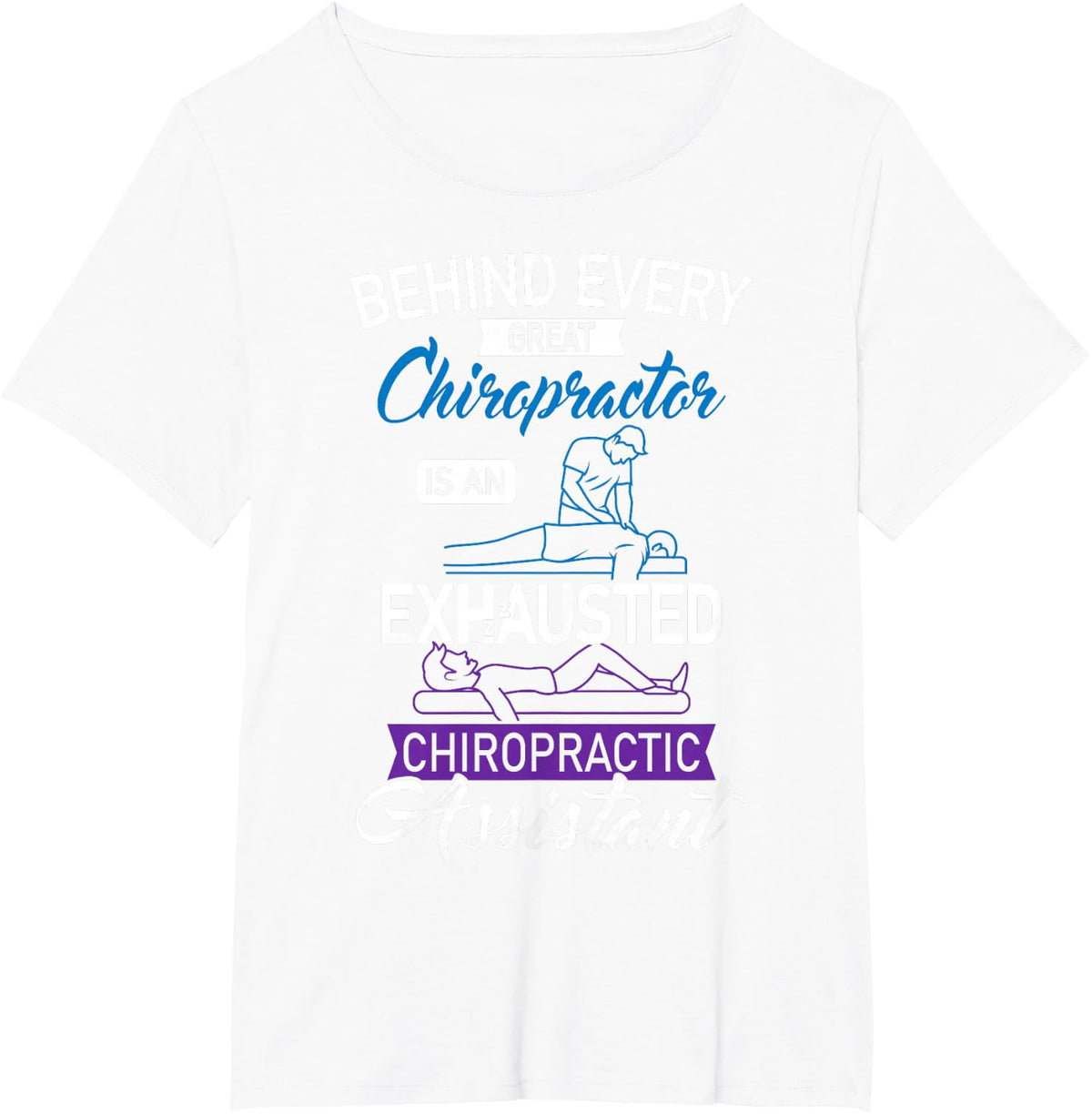 Chiropractor Assistant Adjustment Joint Spine Subluxation T-Shirt - White
