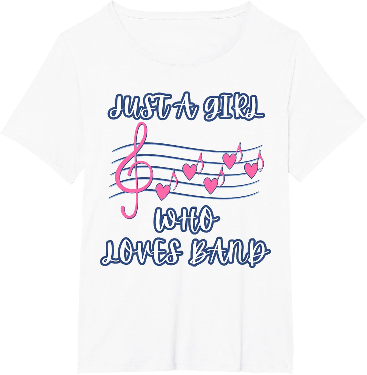 Just A Girl Who Loves Band High School Student Marching Band T-Shirt - White