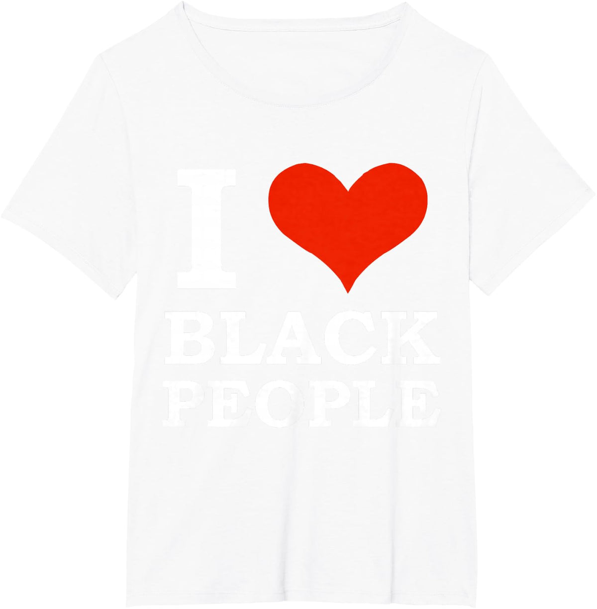 I love black People Black is Beautiful Black Pride Melanin T-Shirt - White