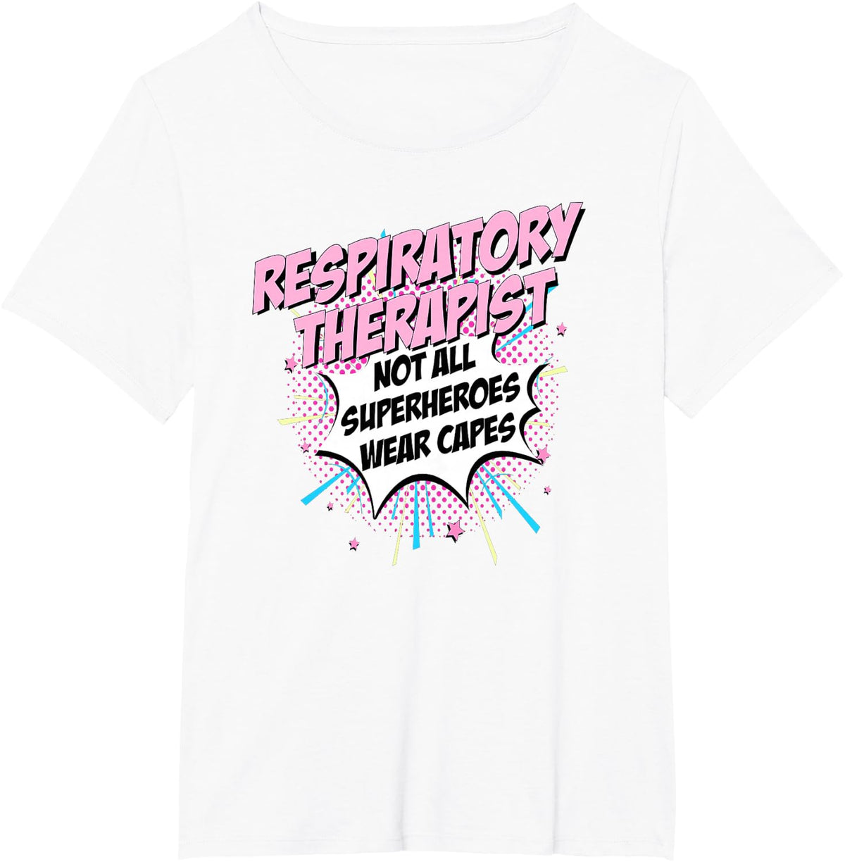 Respiratory Therapist Superhero Shirt Fun Comic Tee Gifts T-Shirt - White