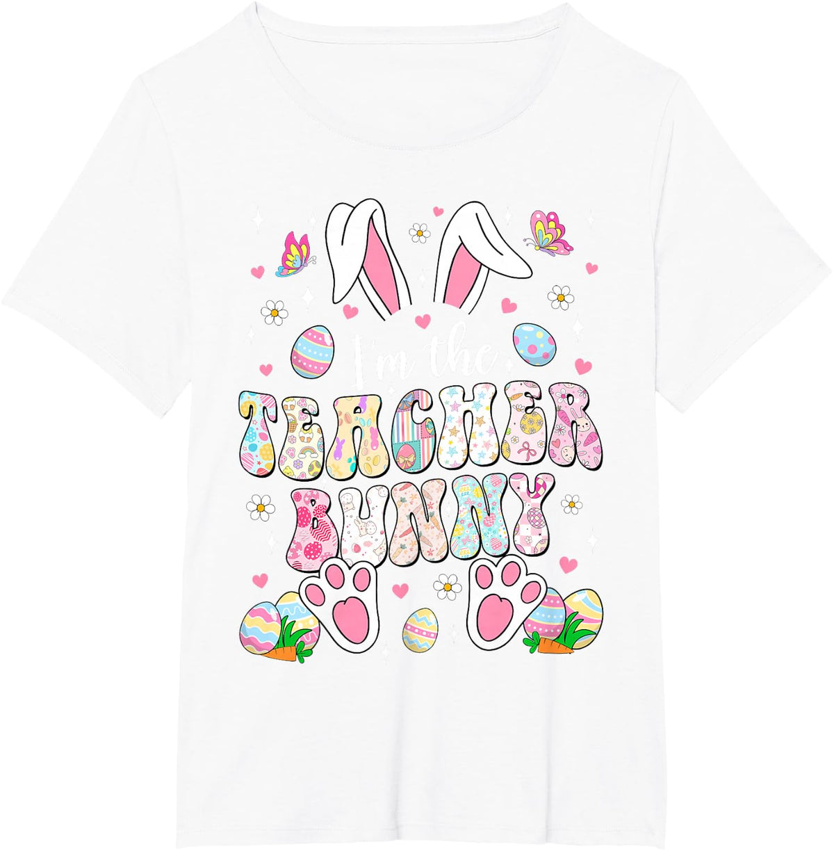 Easter Teacher Bunny Ears Teacher Life Easter Day Egg Women T-Shirt - White
