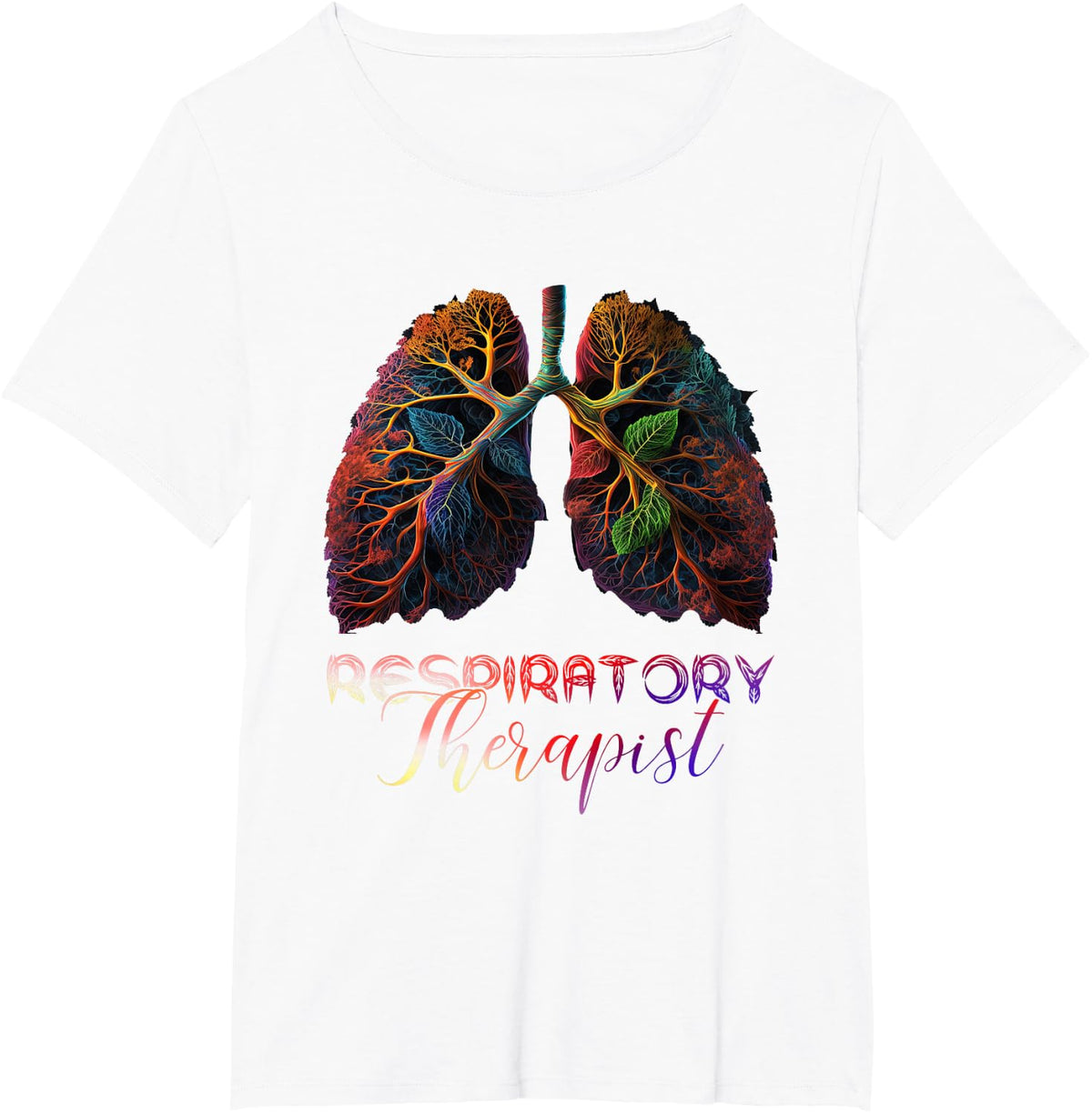 Respiratory Therapist Assistant RT Care Week Therapy Tees T-Shirts Lungs - White