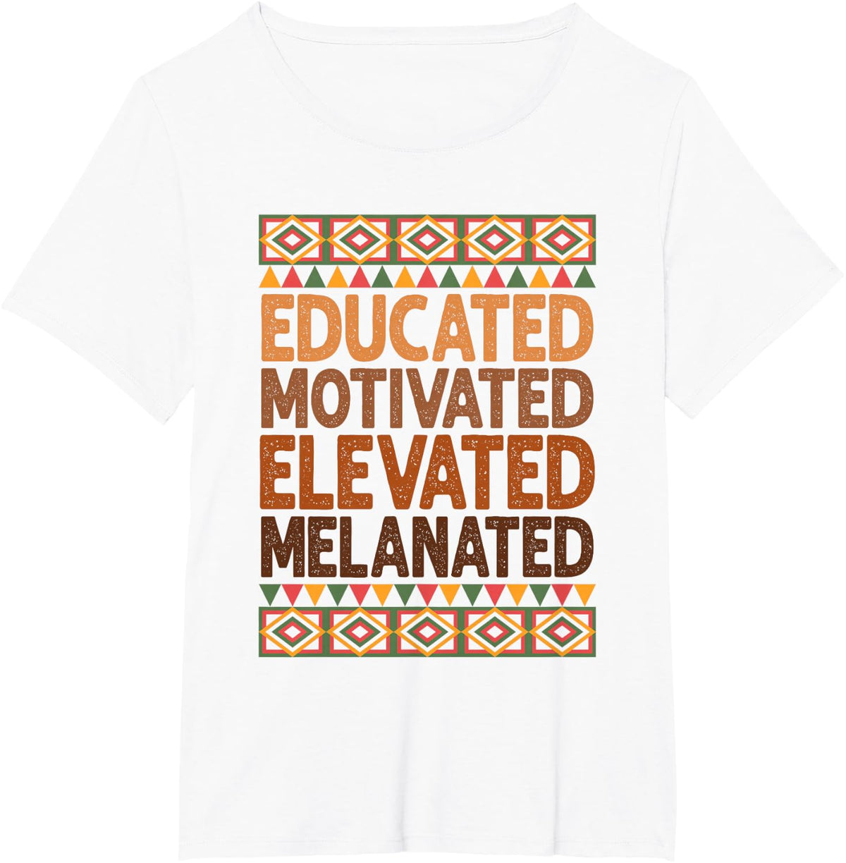 Educated Motivated Elevated Melanated Black History Month T-Shirt - White