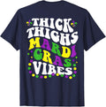 Thick Thighs Mardi Gras Vibes Fleur De Lis Mardi Gras Vibes T-Shirt - Navy Blue