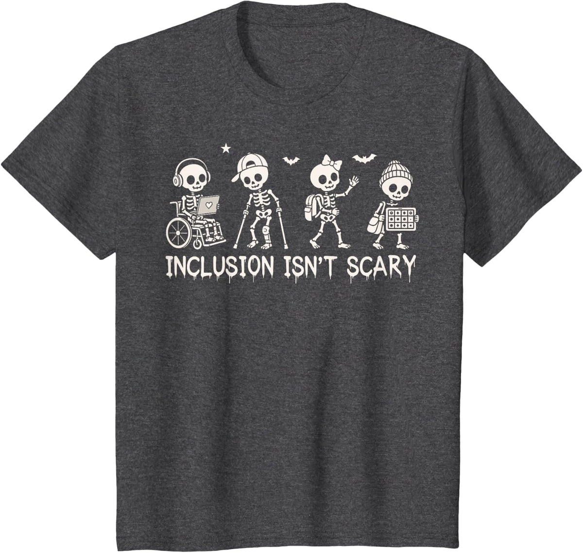 Inclusion Isn't Scary Skeleton Halloween SLP SPED Teacher T-Shirt - Dark Heather Grey