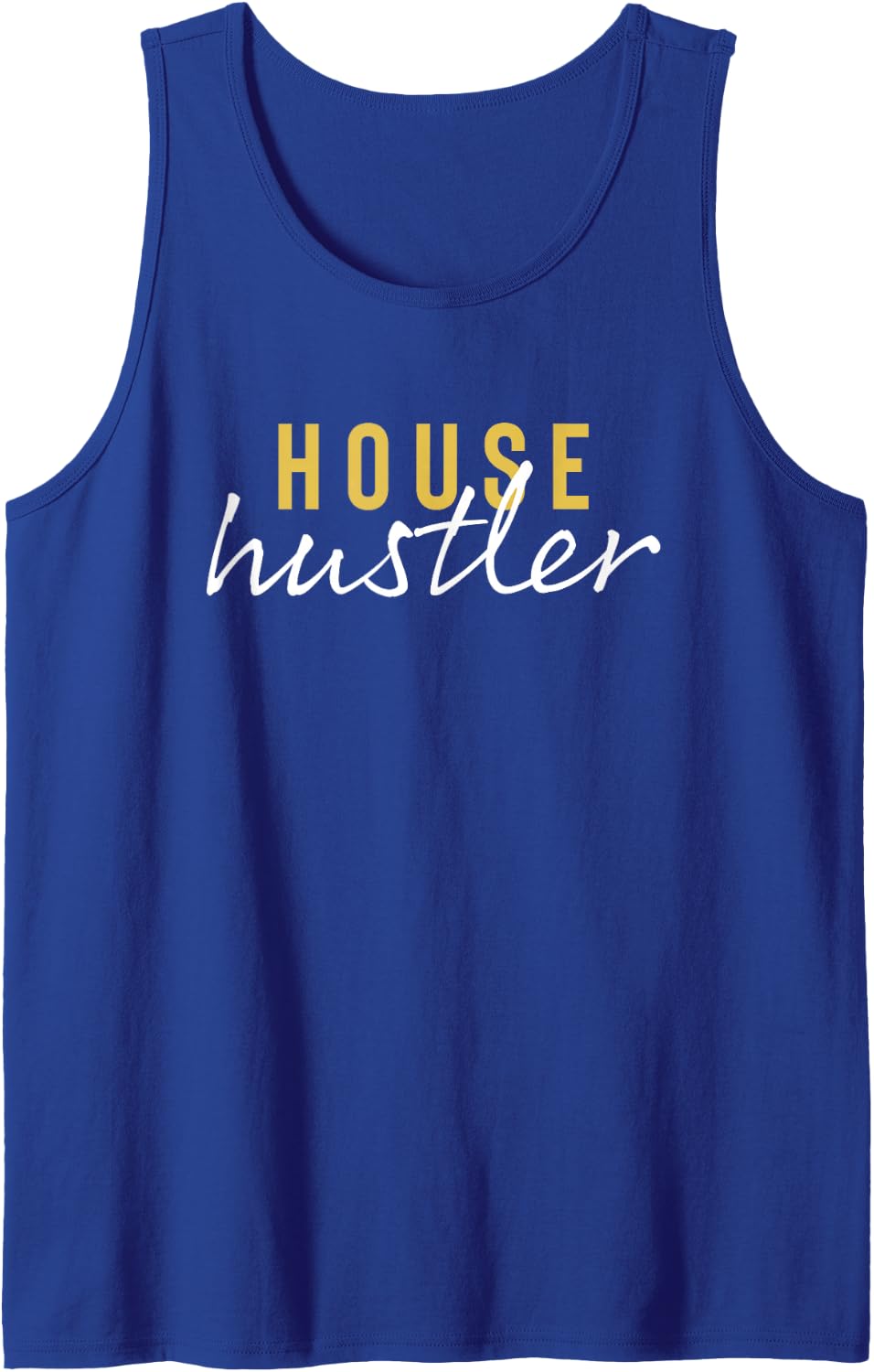 Funny Real Estate or Realtor Gift - House Hustler Tank Top - Royal Blue
