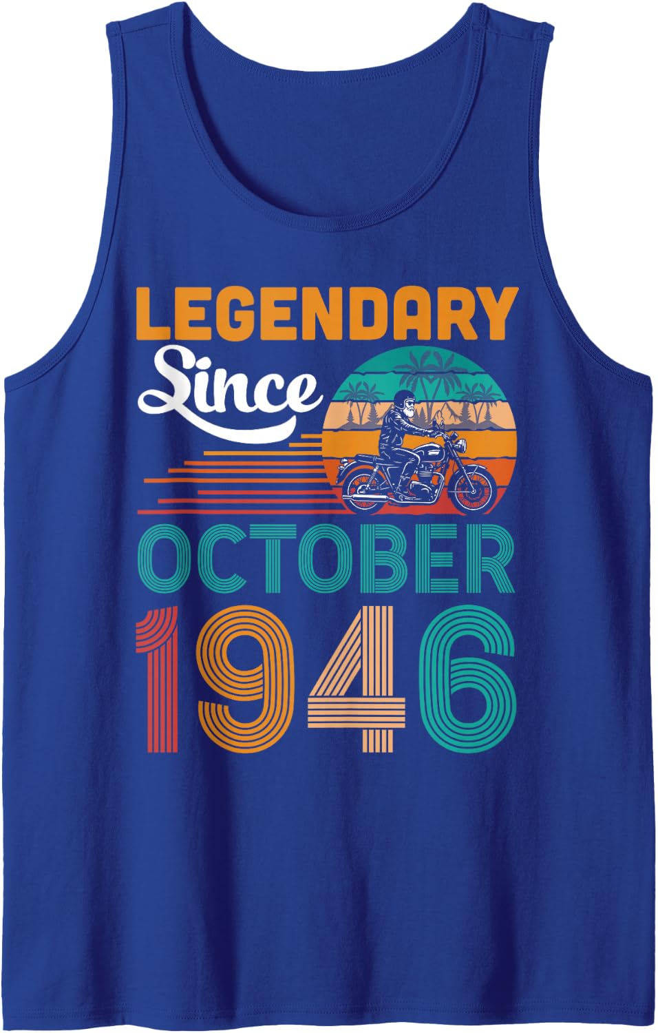 Legendary Since October 1946 Happy Birthday 80 Years Old Tank Top - Royal Blue