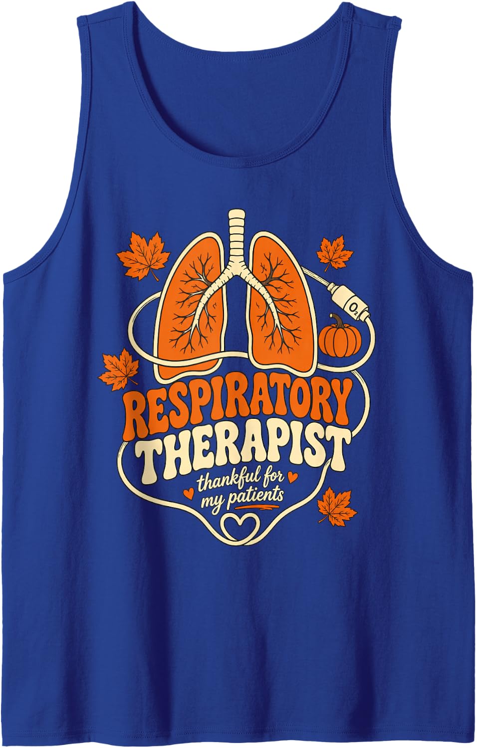 Respiratory Therapist Thankful for My Patients Thanksgiving Sleeveless Tank Top - Royal Blue