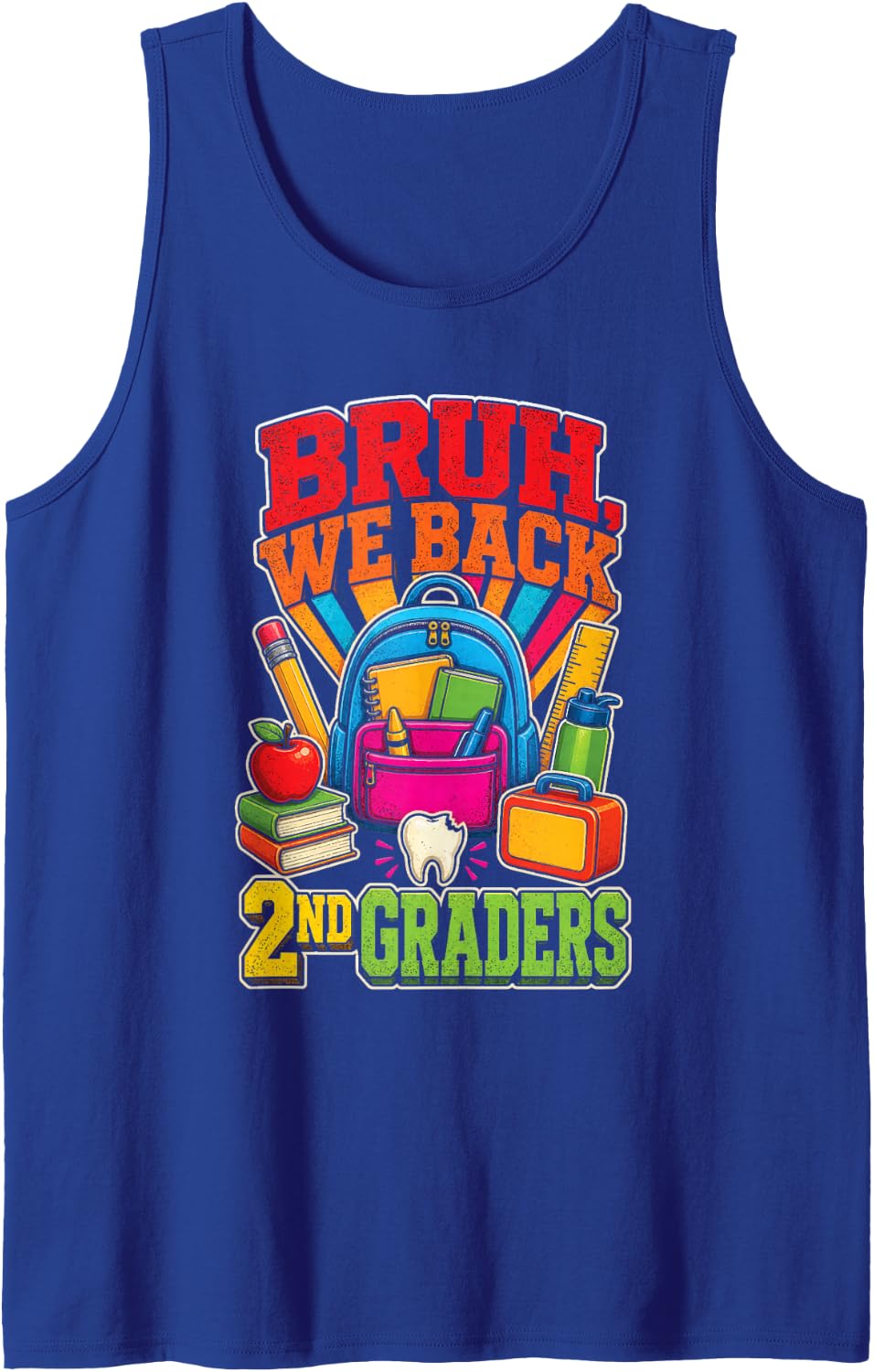 2nd Grade Bruh We Back Retro First Day Elementary Gift Sleeveless Tank Top - Royal Blue