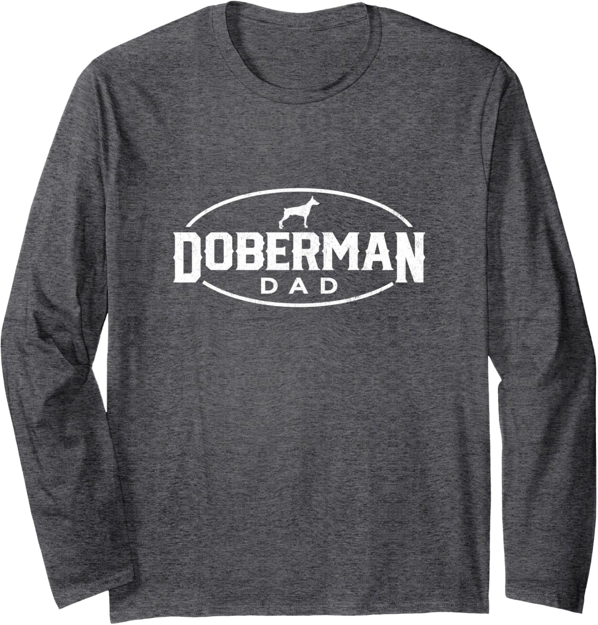 Doberman Pinscher Dog Dad Silhouette Fur Dog Papa Dog Lover Long Sleeve T-Shirt - Adult Unisex Dark Heather Grey