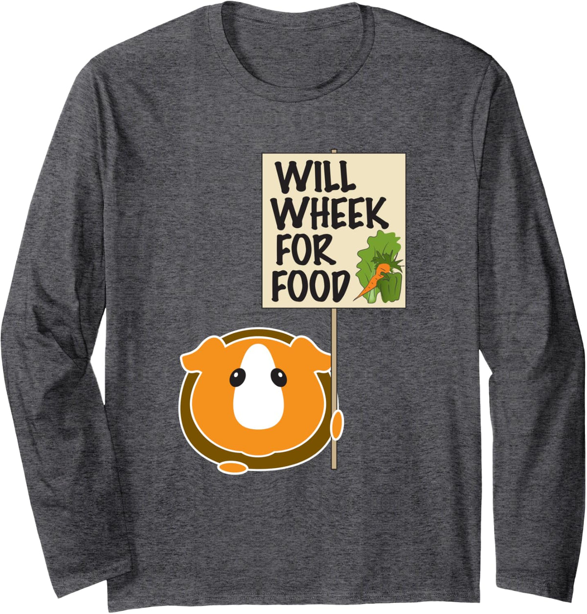 Will Wheek for Food Funny Guinea Pig Long Sleeve T-shirt - Adult Unisex Dark Heather Grey