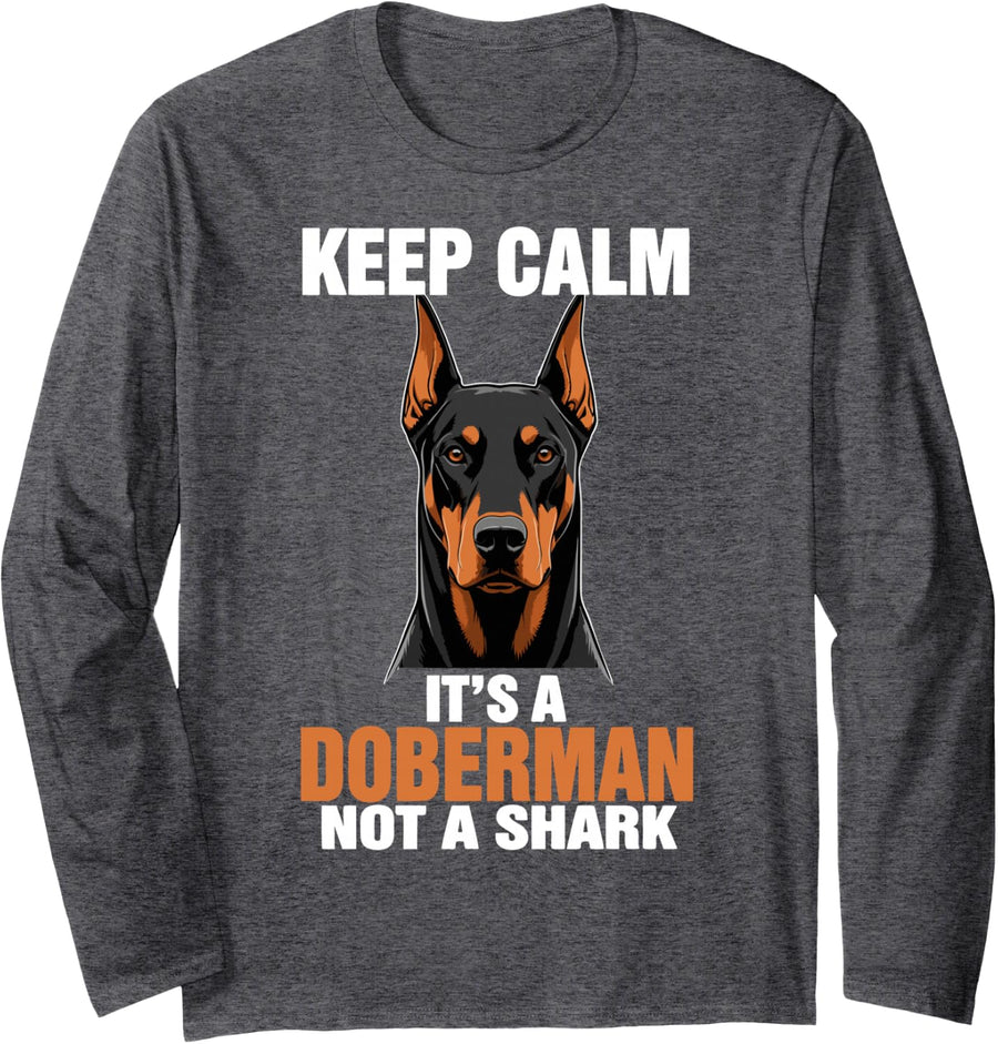 Funny Doberman Owner Mom Dad Doberman Pinscher Long Sleeve T-Shirt - Adult Unisex Dark Heather Grey