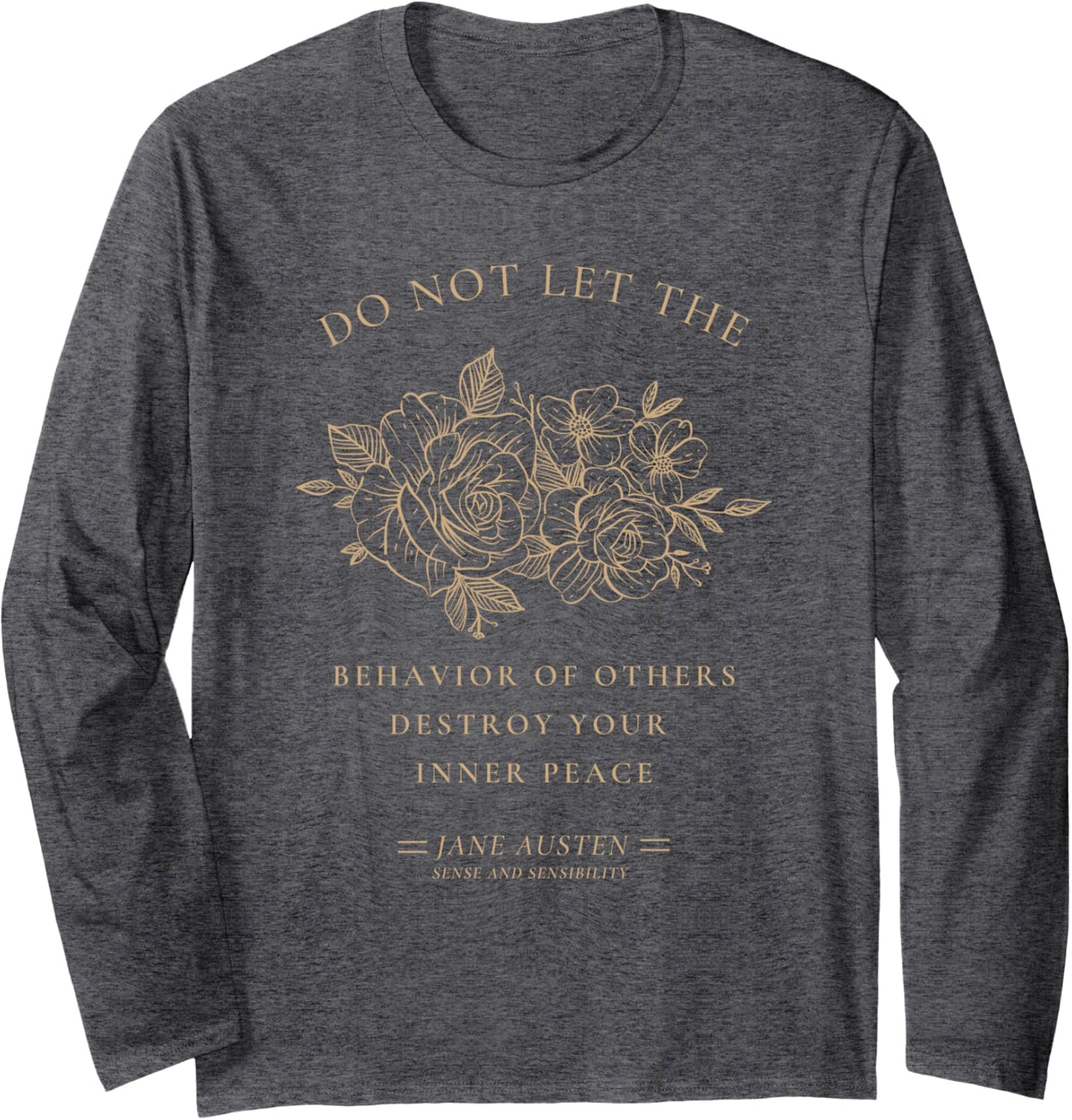 Jane Austen Sense and Sensibility Bookish Bookworm Novel Long Sleeve T-Shirt - Adult Unisex Dark Heather Grey