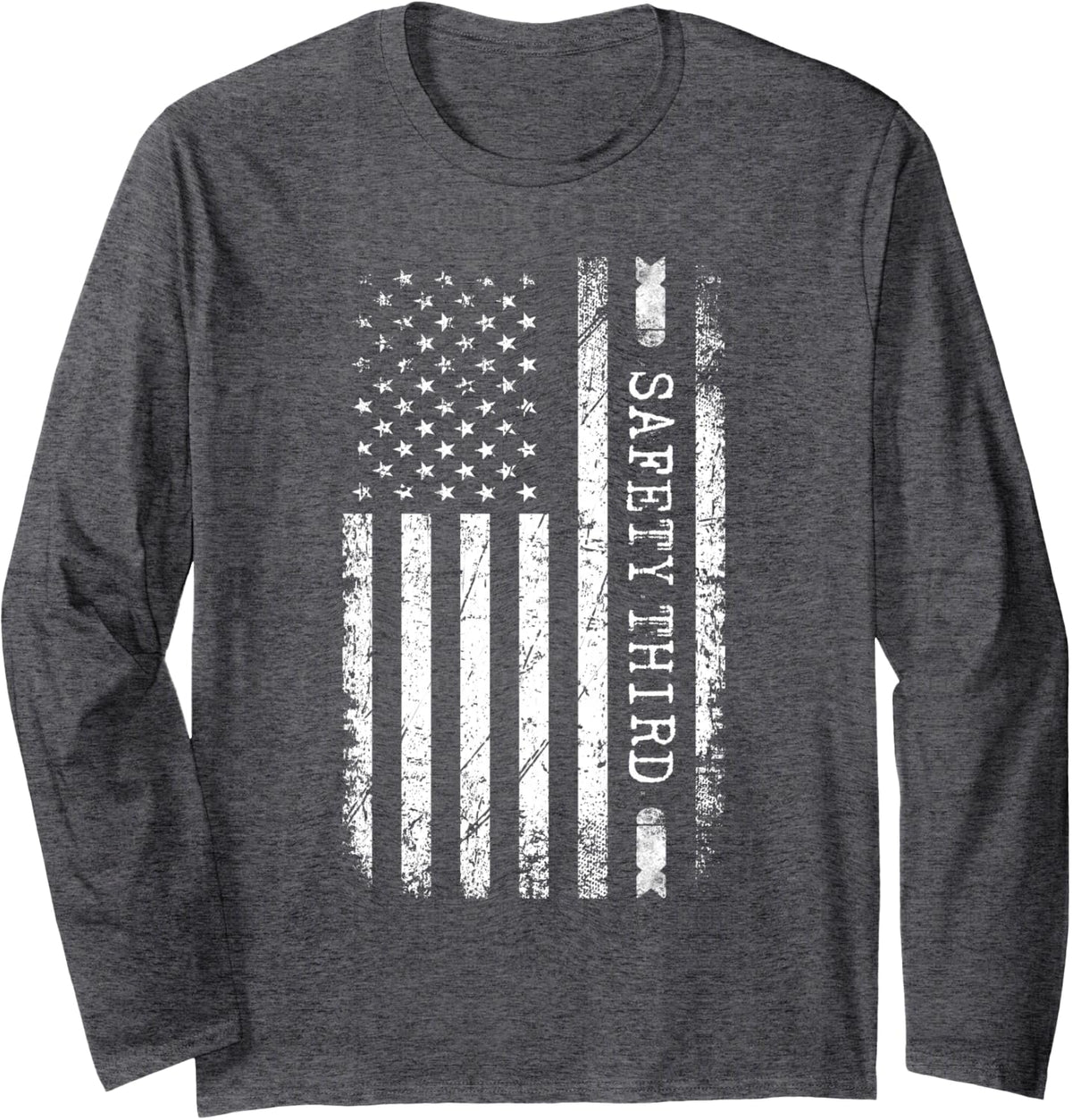 Funny 4th of July Patriotic Fireworks Safety Third USA Flag Long Sleeve T-Shirt - Adult Unisex Dark Heather Grey