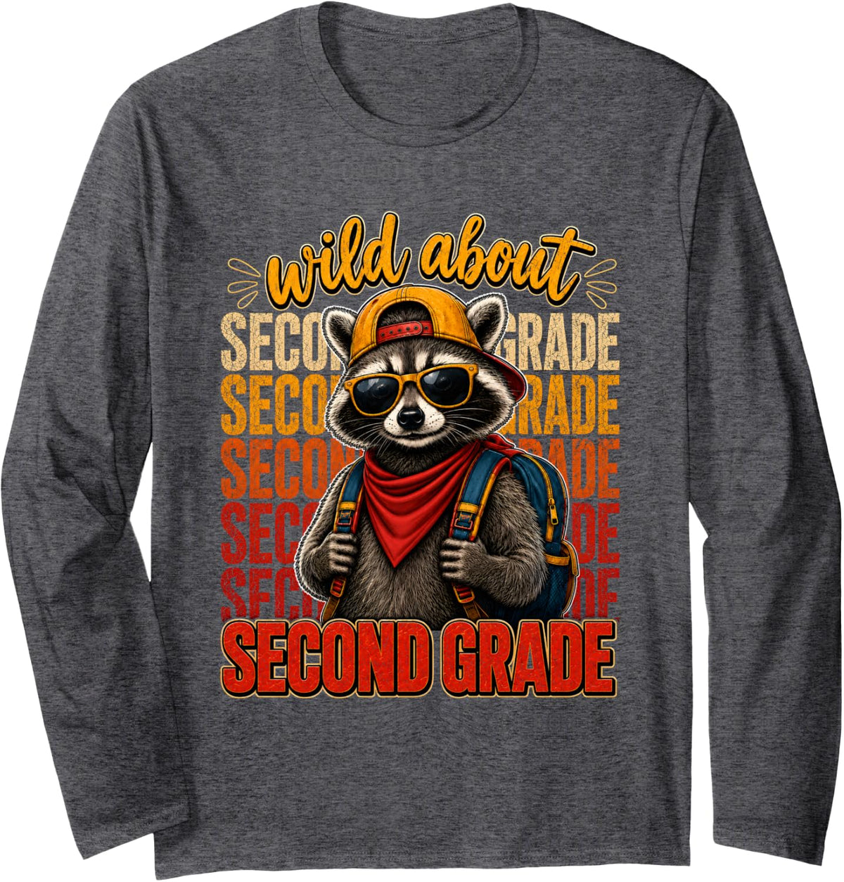 Funny Teacher Wild About 2nd Grade Feral Raccoon Long Sleeve T-Shirt - Adult Unisex Dark Heather Grey