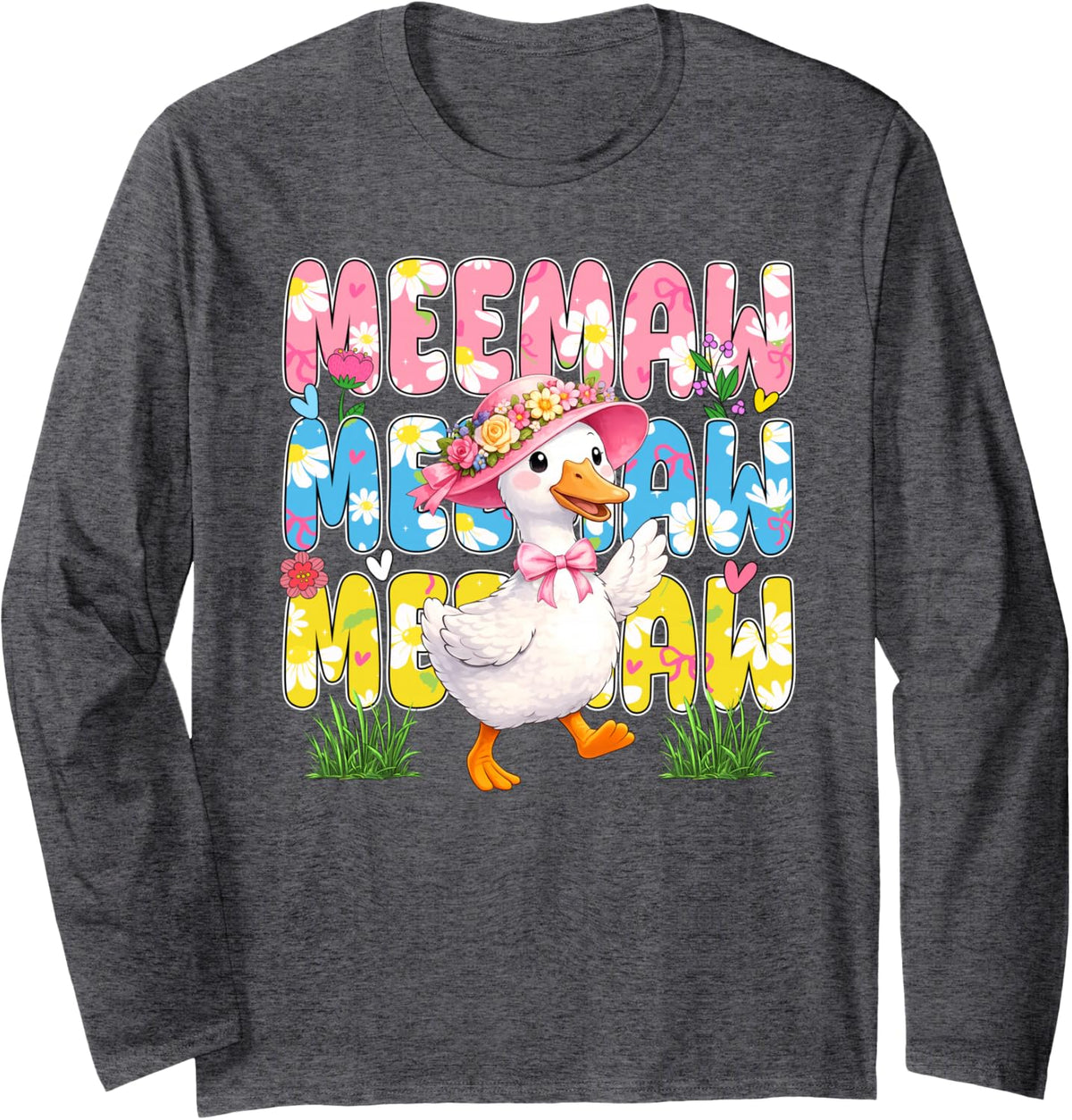 Meemaw Colorful Floral Goose Bow Tie Mother's Day Farmer Long Sleeve T-Shirt - Adult Unisex Dark Heather Grey