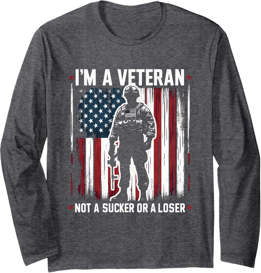 I'm Veteran Not A Sucker Or A Loser USA Military Long Sleeve T-Shirt - Adult Unisex Dark Heather Grey