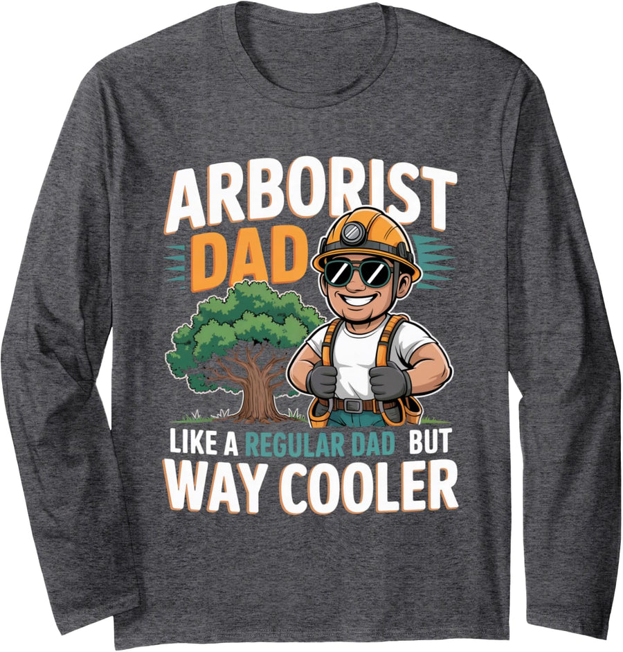 Tree Climber Arborist Dad Logger Tree Trimmer Surgeon Long Sleeve T-Shirt - Adult Unisex Dark Heather Grey