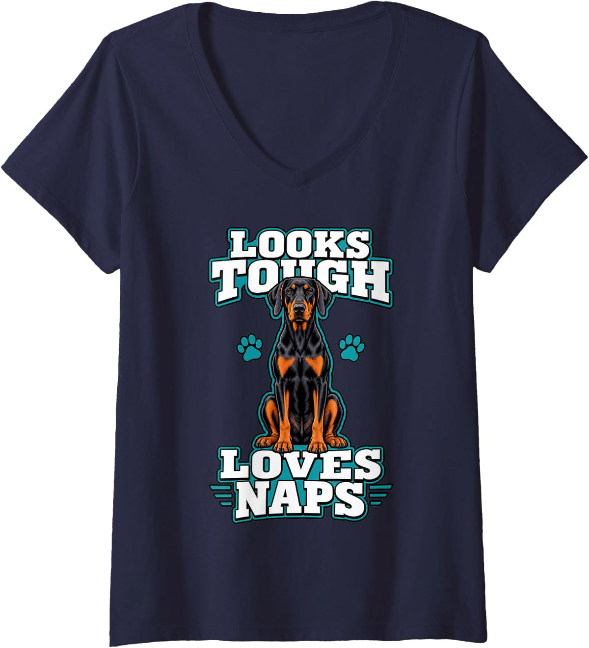 Women's Doberman Looks Tough Loves Naps Dog Dad Funny Pinscher V-Neck T-Shirt - Navy Blue