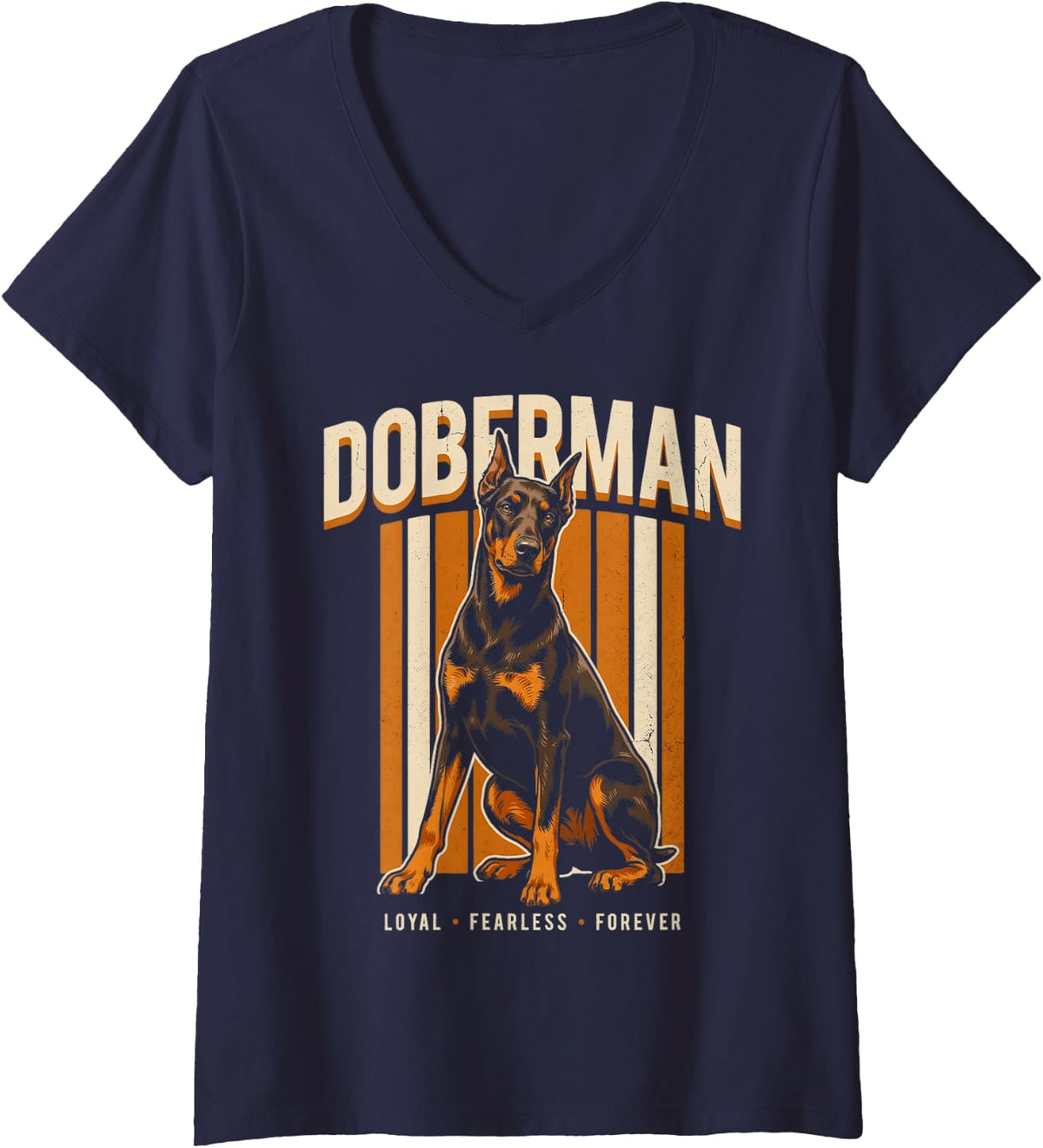 Women's Loyal Fearless Forever Doberman Pinscher Dog V-Neck T-Shirt - Navy Blue