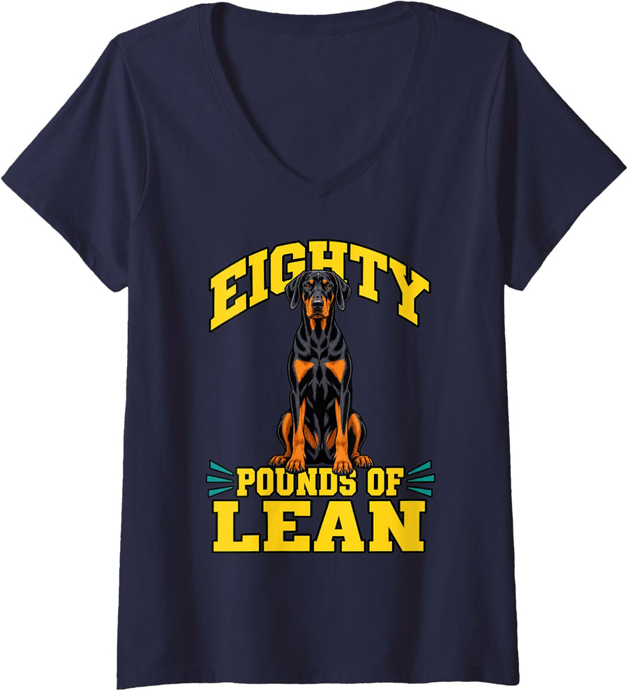 Women's Doberman Eighty Pounds of Lean Dog Mom Funny Pinscher V-Neck T-Shirt - Navy Blue