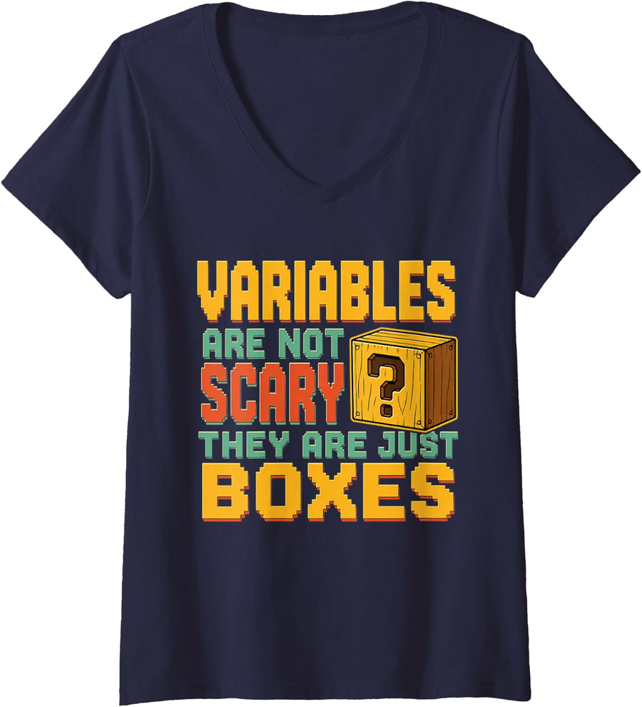 Women's Variables are Not Scary They are Just Boxes Math Teacher V-Neck T-Shirt - Navy Blue