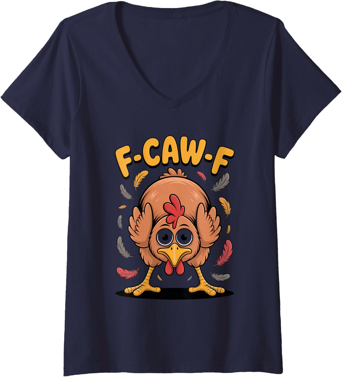 Women's Hilarious Crazy Chicken Humor Design for Poultry Lovers V-Neck T-Shirt - Navy Blue