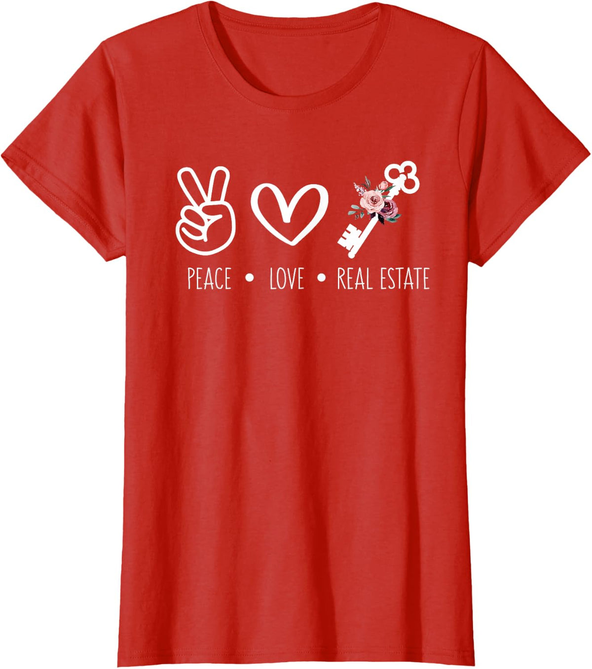 Peace Love Real Estate Agent Funny Sayings Tees and T Shirts for Women Floral - Red