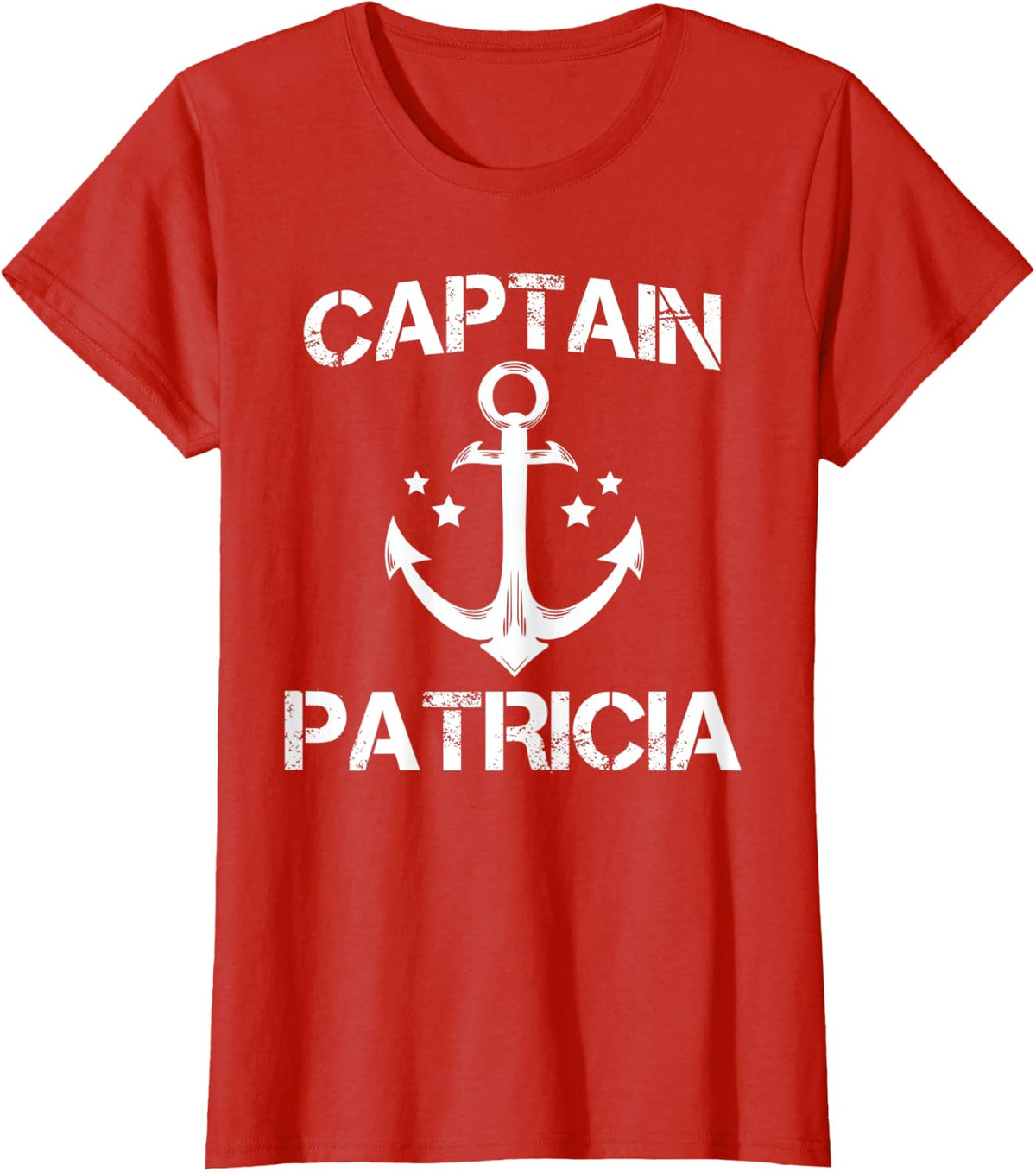CAPTAIN PATRICIA Funny Birthday Personalized Name Boat Gift T-Shirt - Red