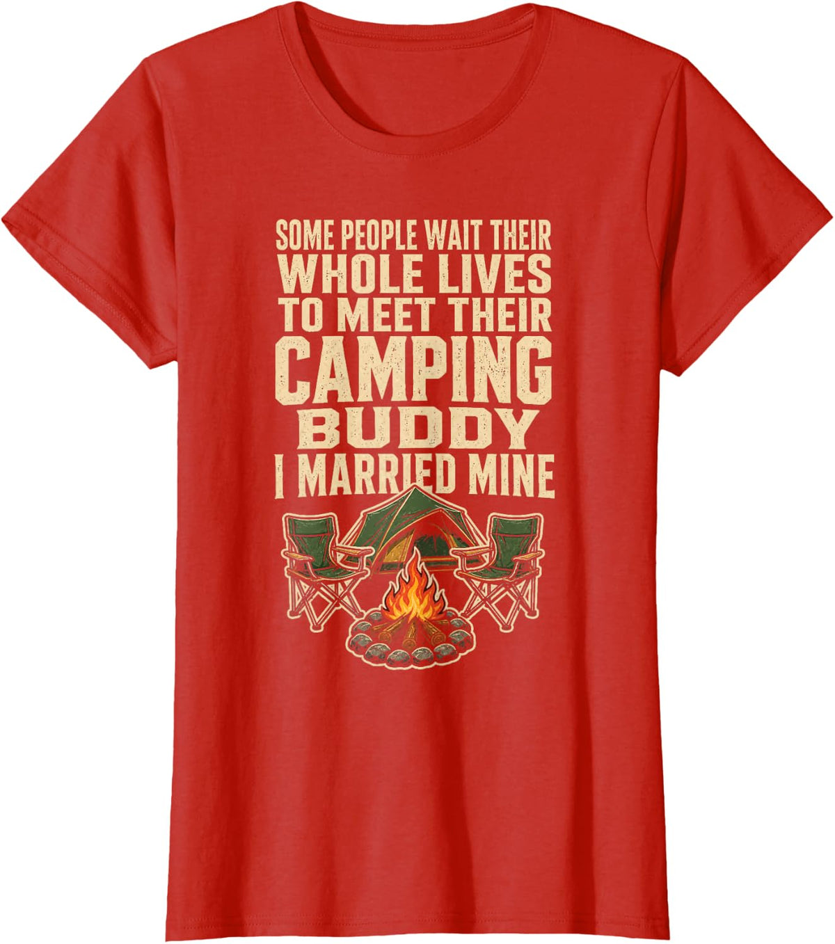 Camping Buddy I Married Mine Funny Couples Tent Gift T-Shirt - Red