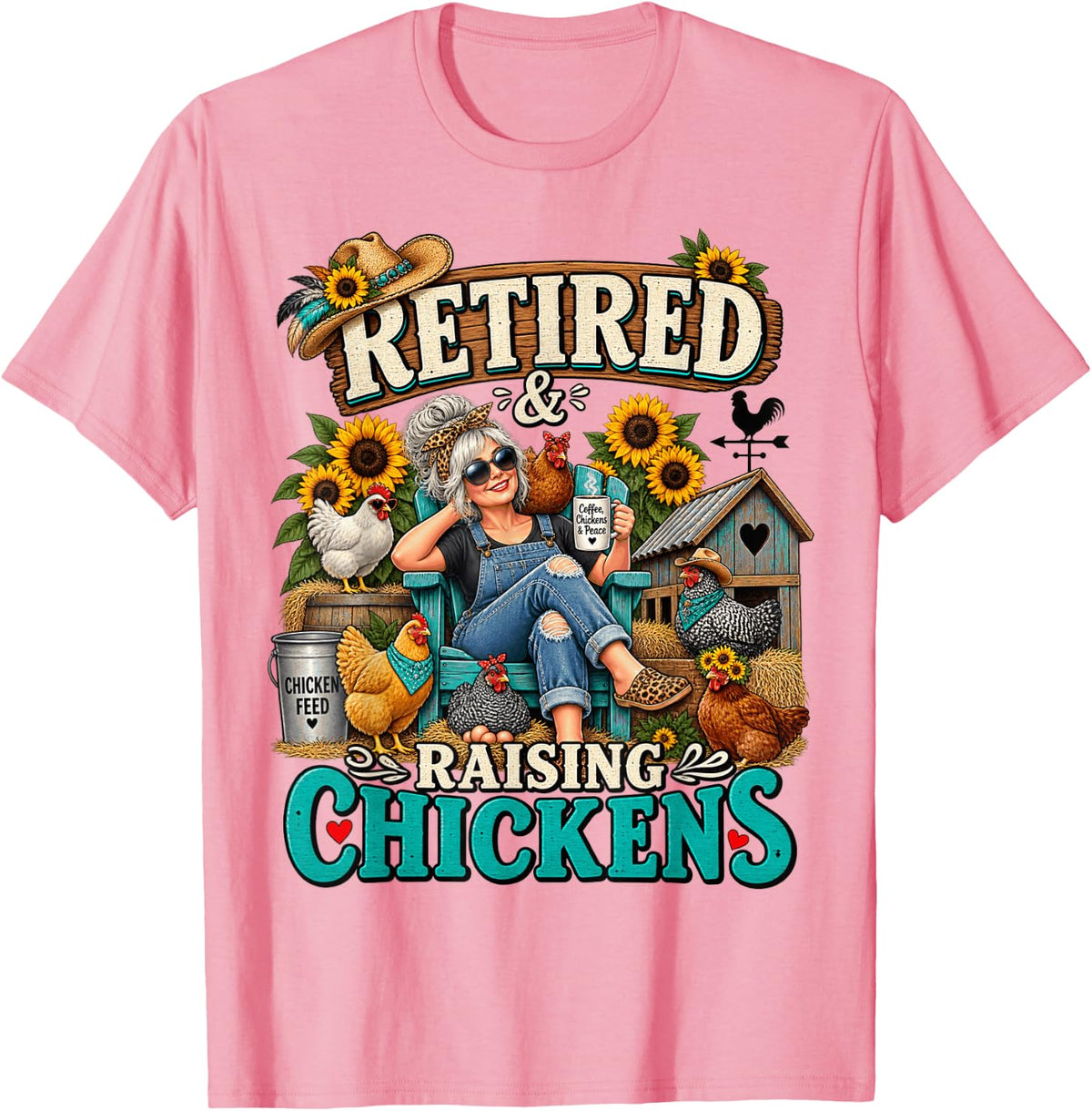 Retired and Raising Chickens T-Shirt - Pink