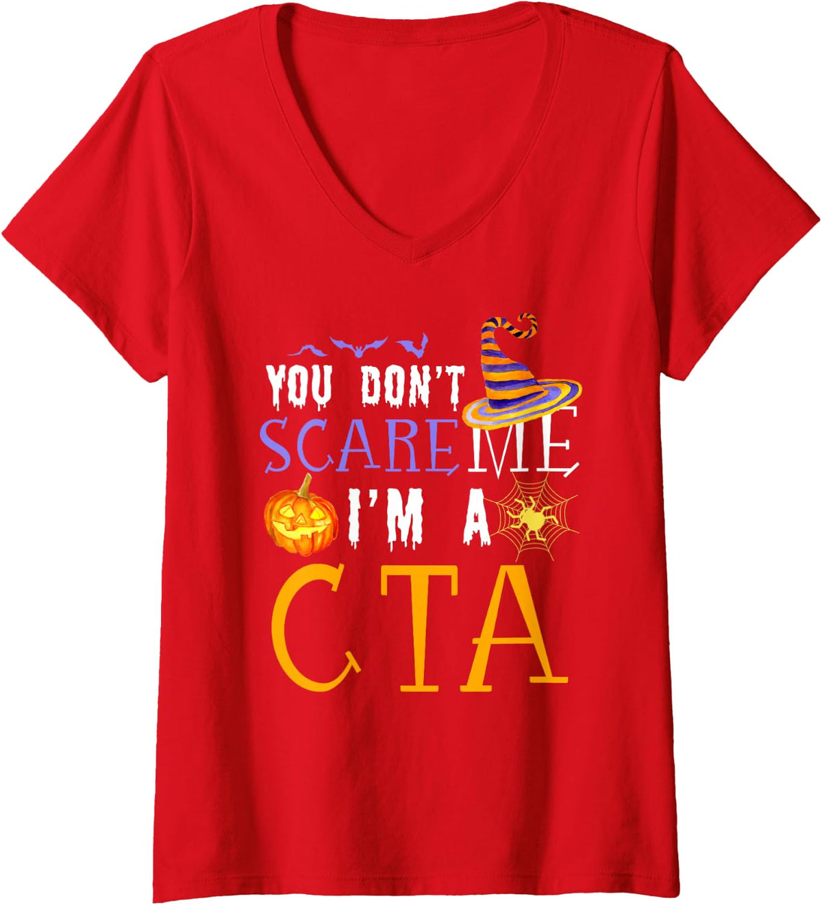 Women's You Don't Scare CTA Funny Halloween V-Neck T-Shirt - Red