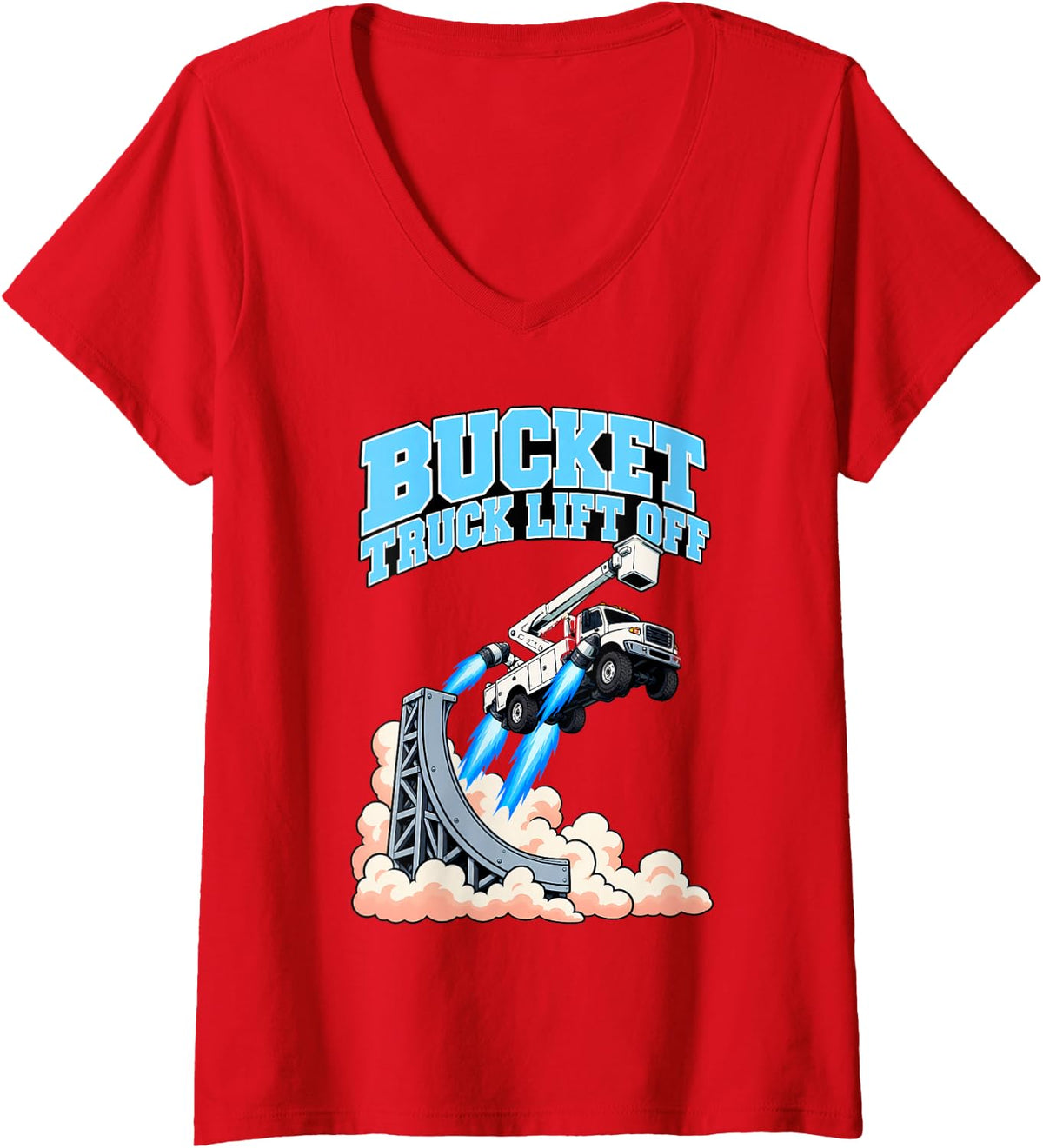 Women's Bucket Truck Lift Off Funny Lineman Rocket Humor V-Neck T-Shirt - Red