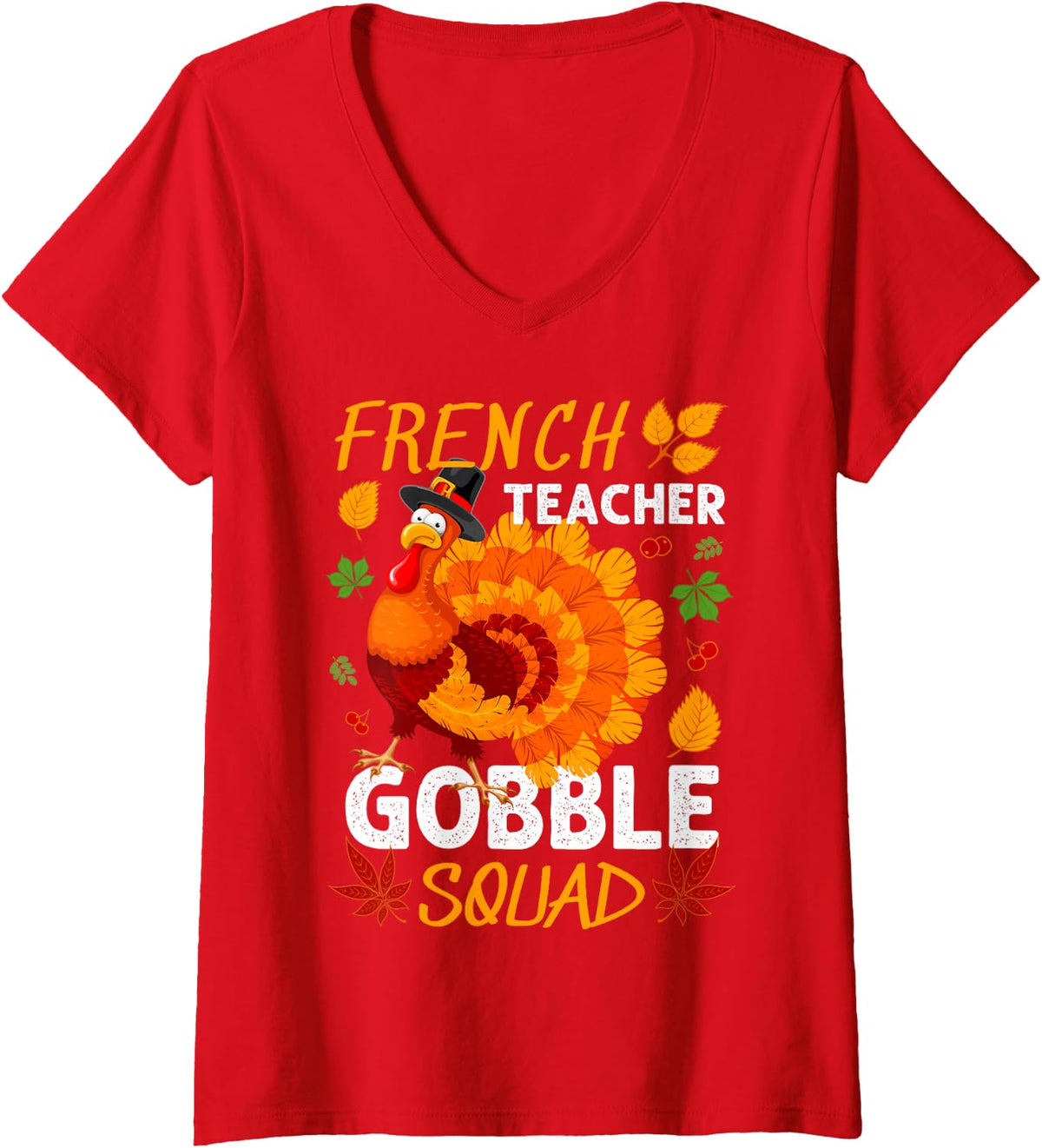 Women's French Teacher Gobble Squad Turkey Thanksgiving Fall V-Neck T-Shirt - Red